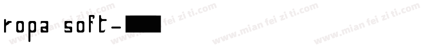 ropa soft字体转换